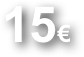 15€